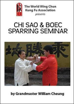 "Chi Sao & BOEC Sparring Seminar" DVD by Grandmaster William Cheung