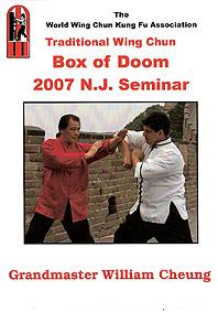 "Traditional Wing Chun Box of Doom" - 2007 NJ Seminar DVD by Grandmaster William Cheung